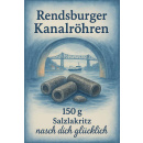 Rendsburger Kanalröhren,  salzig, 150g